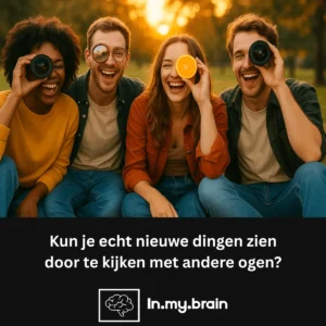 Kijken met andere ogen.