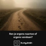 ren je ergens naartoe of vandaan