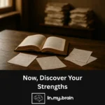 Now, Discover Your Strengths